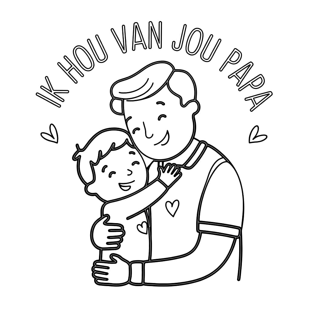 Ik hou van jou papa